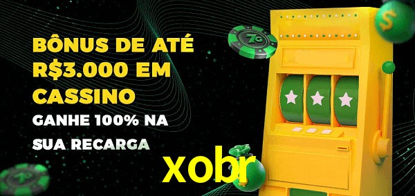 xobr melhor bônus de depósito